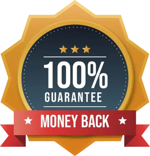 100% Money-Back Guarantee